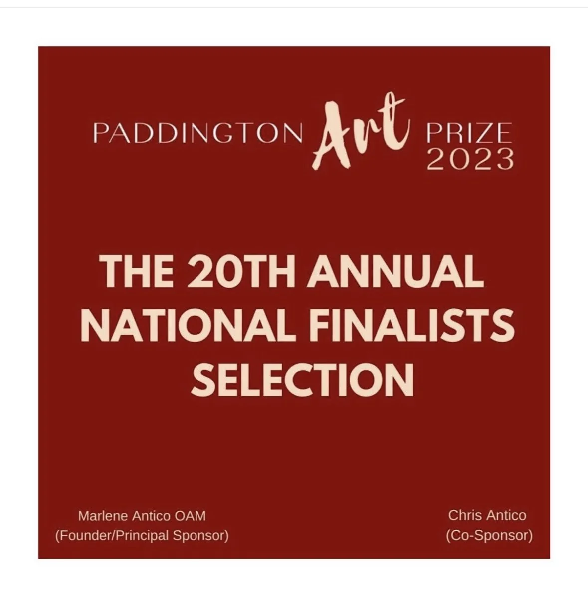 Paddington Art Prize 2023, announcing the 20th annual national finalists selection, with names Marlene Antico and Chris Antico. Evie Adasal finalist prize winner