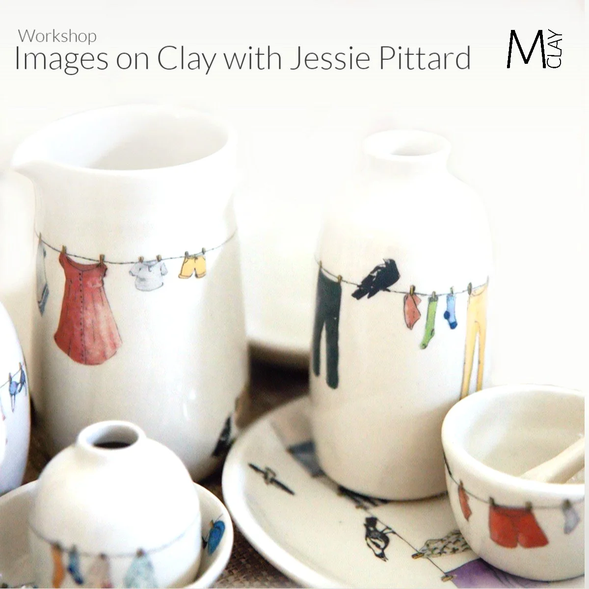 WORKSHOP - WORKSHOP - Images on Clay 31st MAY