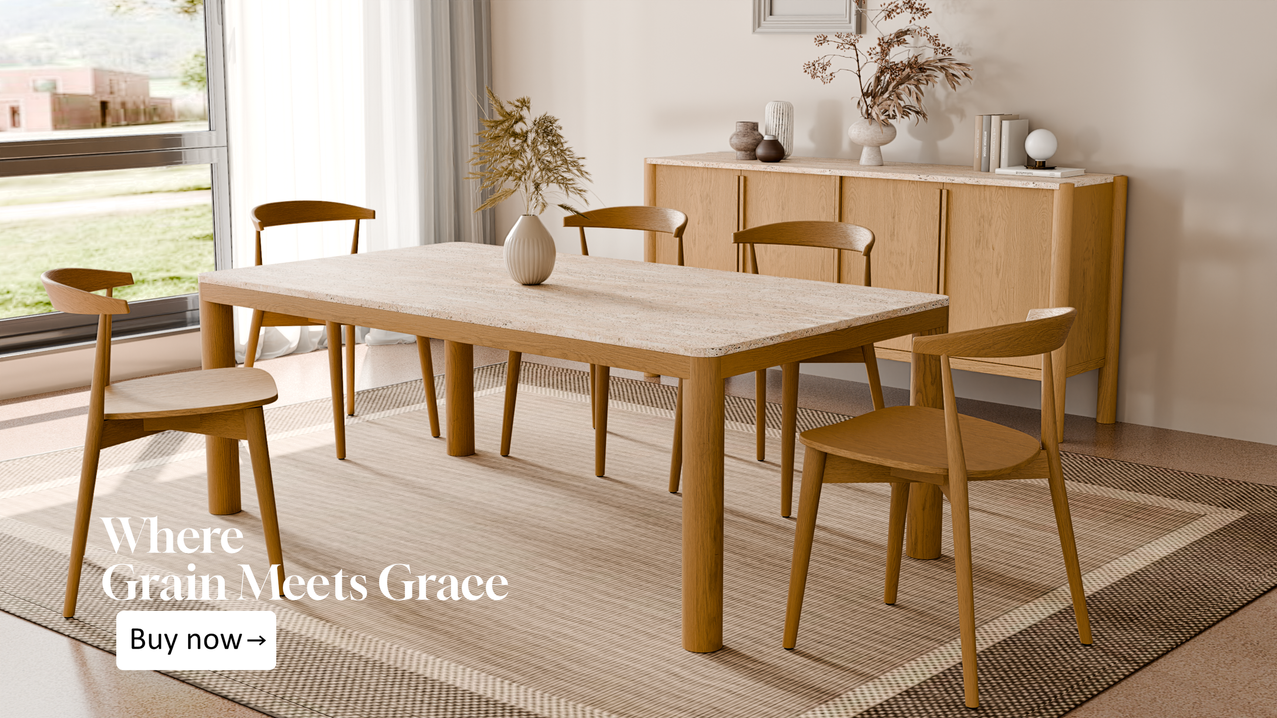 Minimalist dining room with wooden table and chairs, large window, and sideboard with decor. Text reads 'Where Grain Meets Grace.'