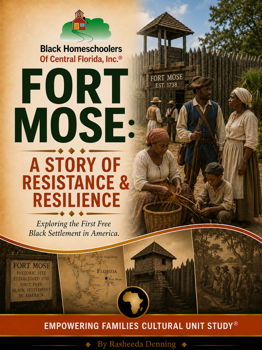 Fort Mose: A Story of Resistance and Resilience