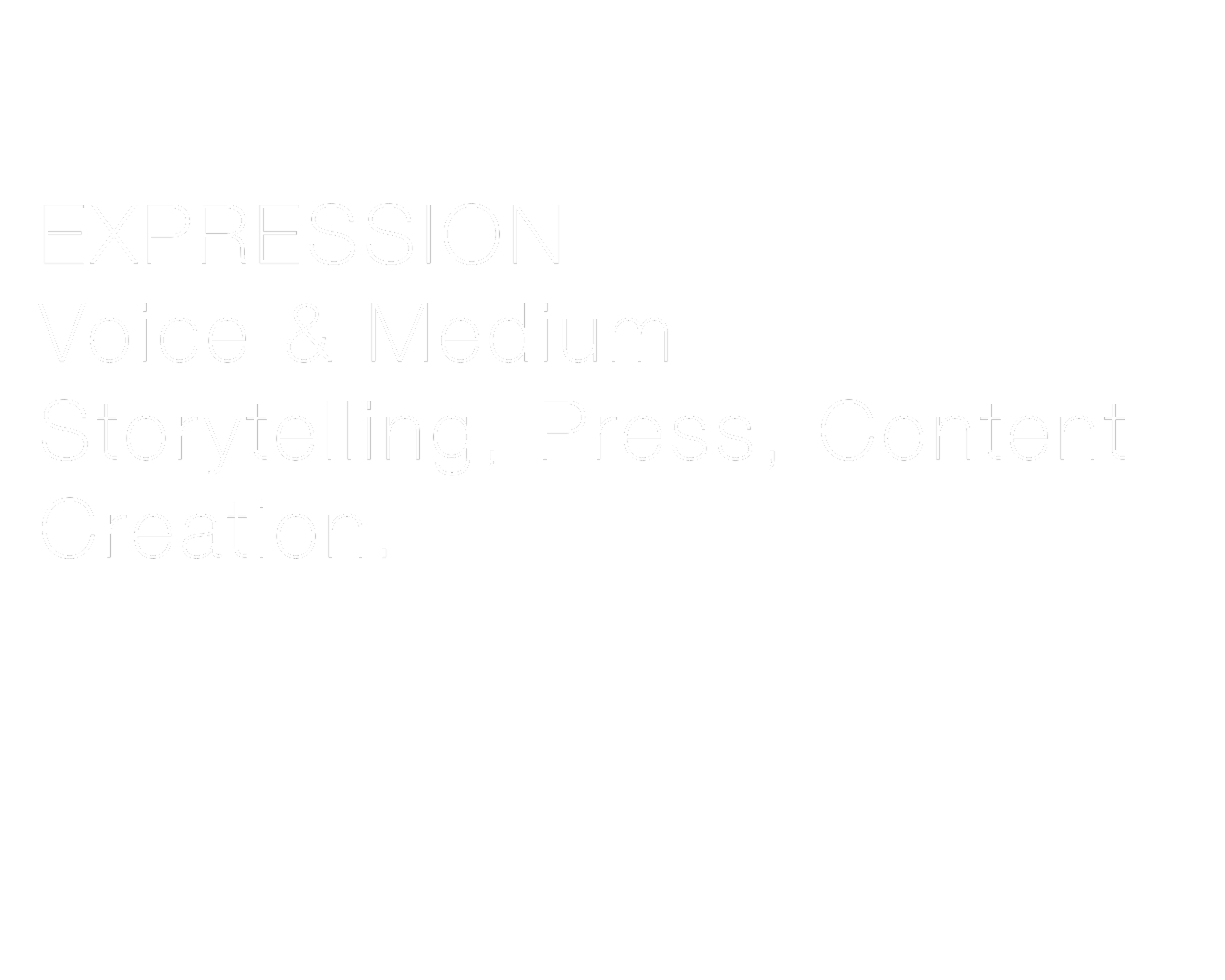 The image contains the words 'EXPRESSION Voice & Medium Storytelling, Press, Content Creation' on a black background.