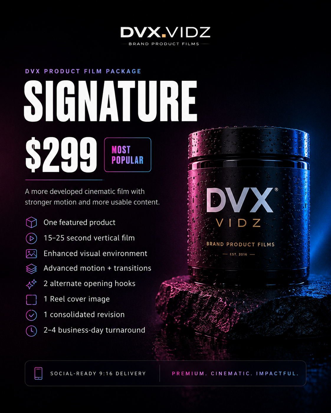 DVX Signature Product Film