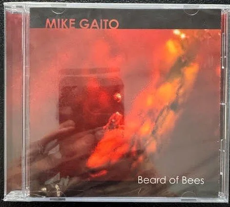 Mike Gaito – Beard of Bees (New)