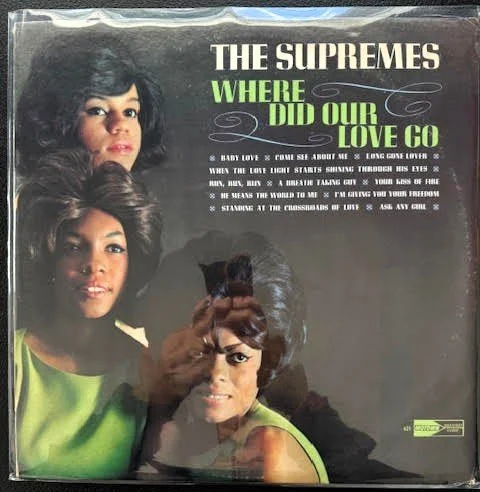 The Supremes – Where Did Our Love Go (Used)