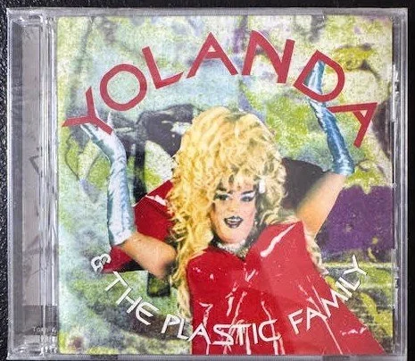 Yolanda & The Plastic Family – Welcome to YolandaWorld (New)