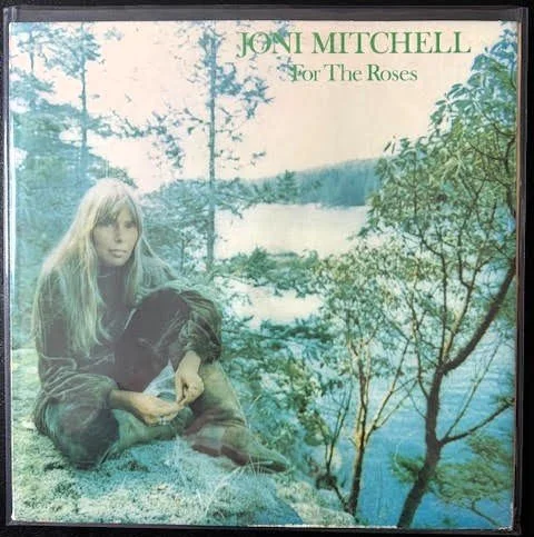 Joni Mitchell – For The Roses (Used)