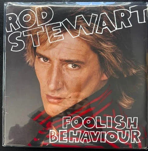 Rod Stewart – Foolish Behaviour (Used)