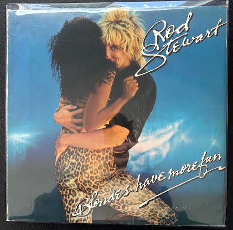 Rod Stewart – Blondes Have More Fun (Used)