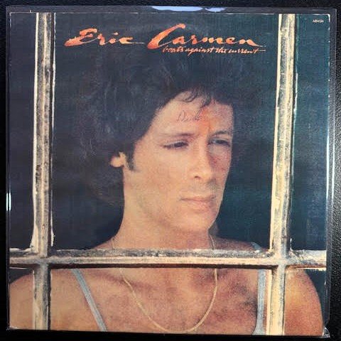Eric Carmen – Boats Against The Current (Used)