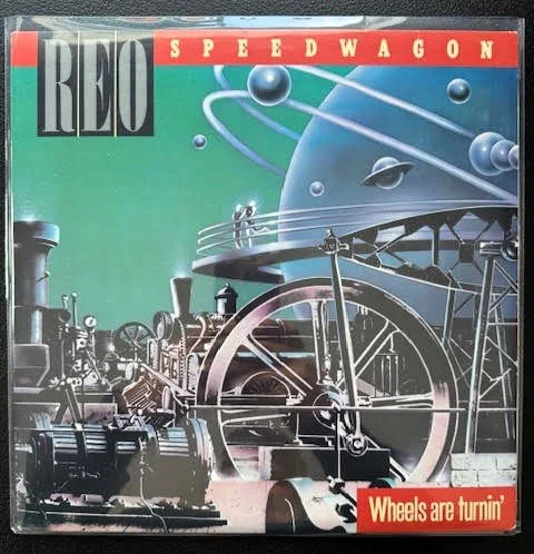 REO Speedwagon – Wheels Are Turnin' (Used)