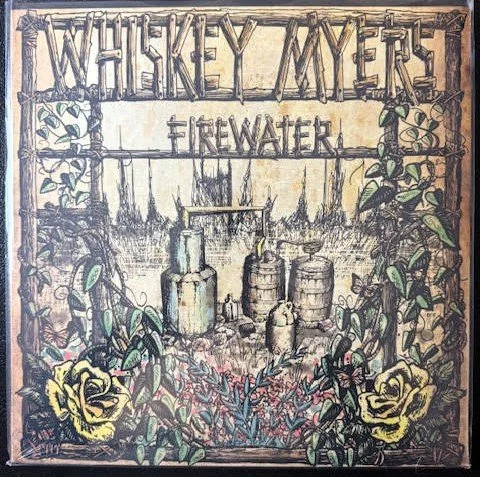 Whiskey Myers – Firewater (New)