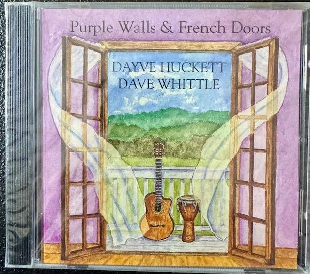 Dayve Huckett & Dave Whittle – Purple Walls & French Doors (New)