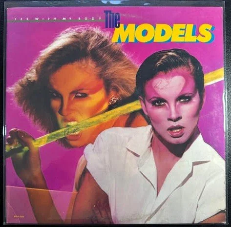 The Models – Yes With My Body (Used)