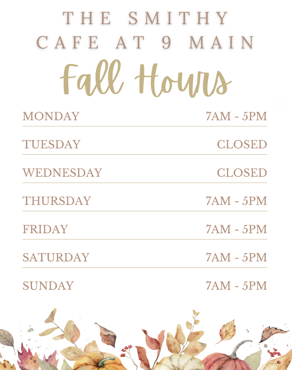 hours of operation for The Smithy Cafe @ 9 Main