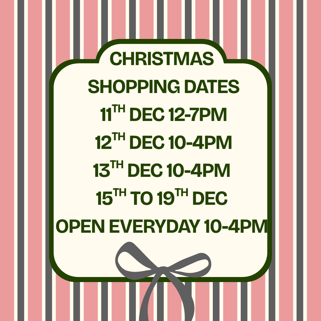 Christmas Shopping Pop In dates……