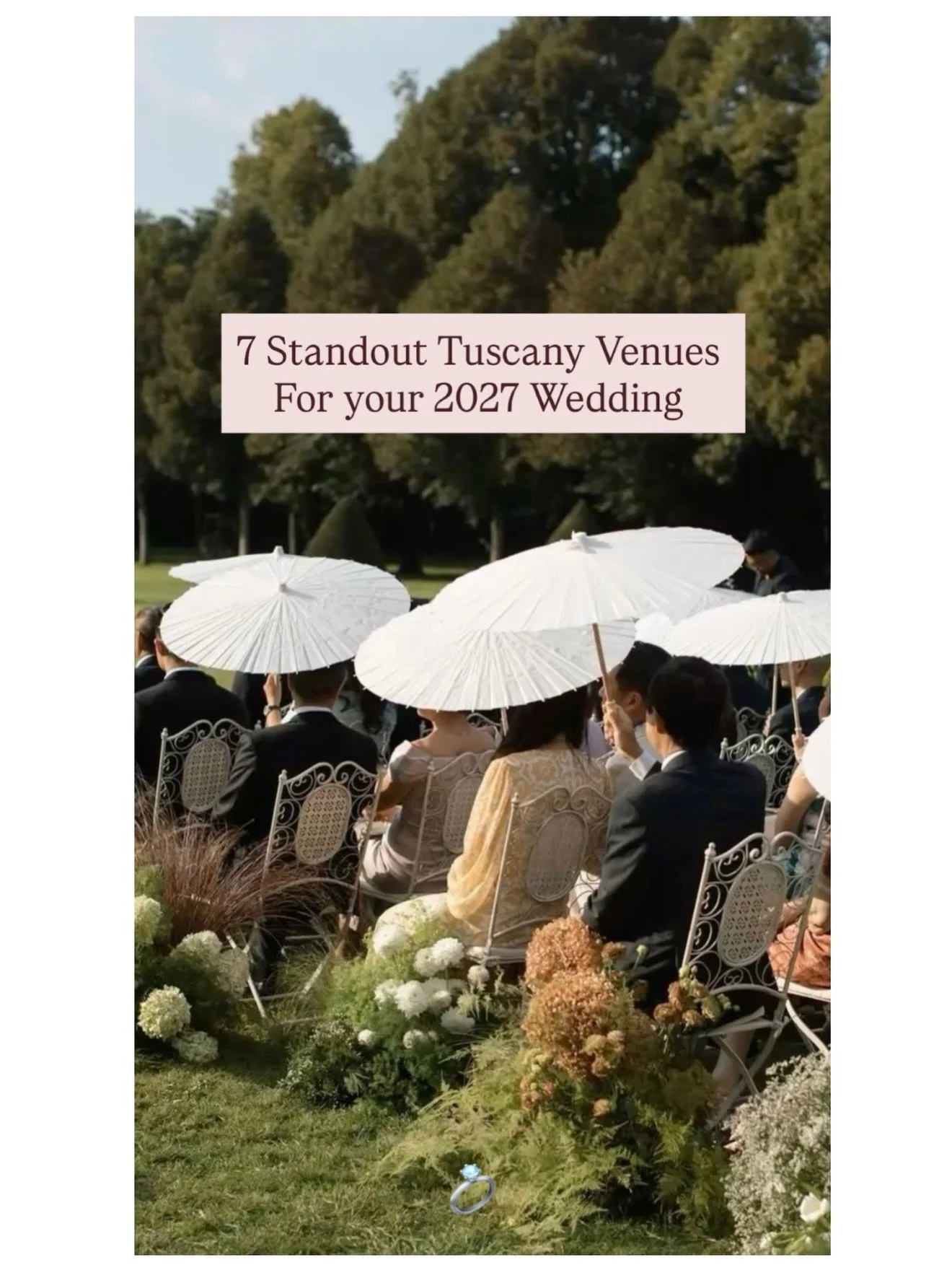 2027 brides &amp; grooms - this one&rsquo;s for you 💍✨

#bridetobe #tuscanywedding #italywedding #italyweddingplanner #weddinginspiration