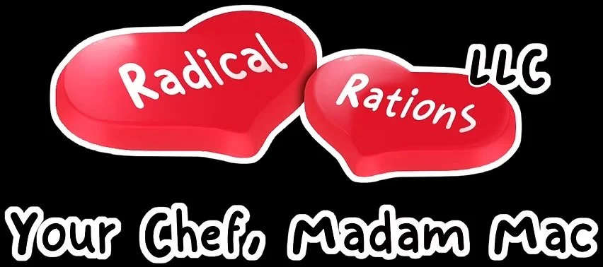 Logo with red speech bubbles displaying "Radical Rations LLC" and text "Your Chef, Madam Mac" below in white and black font.