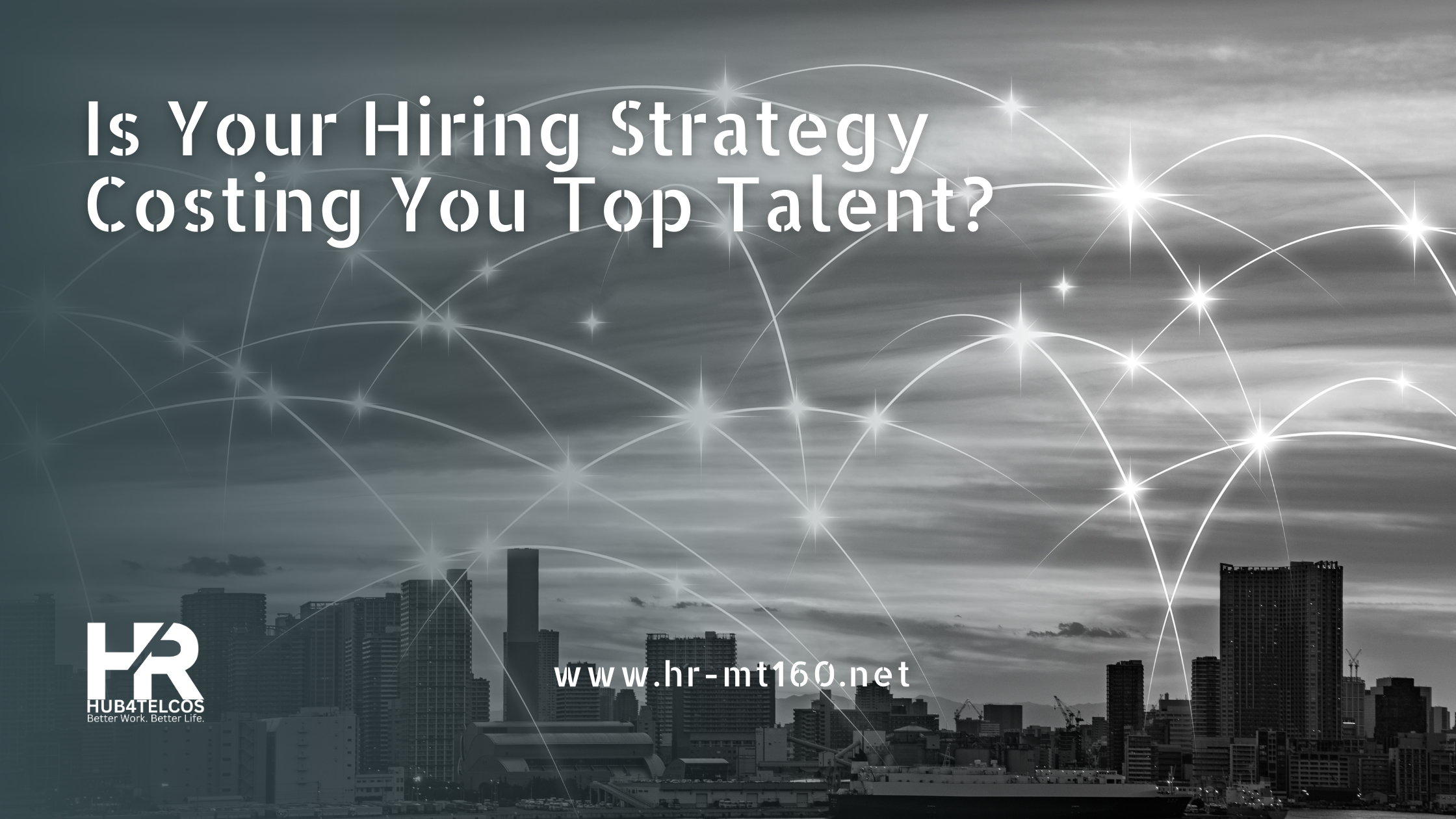 Why Telecom Companies Struggle to Hire the Right People: A View from Both Sides of the Table