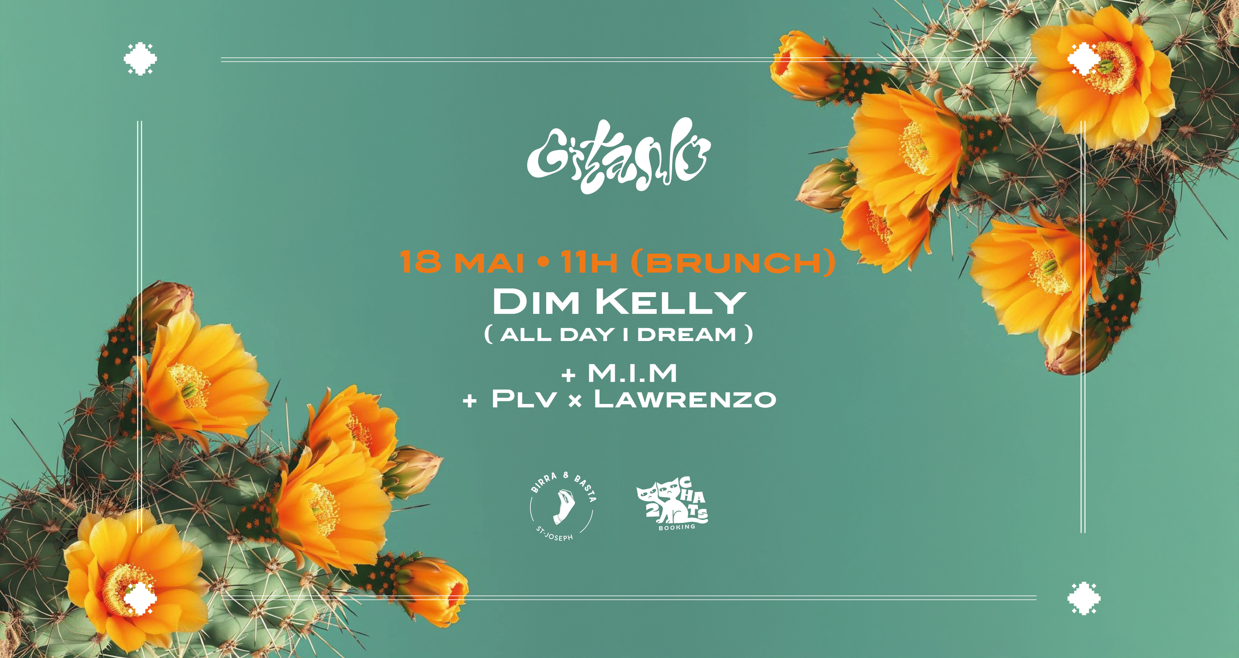 BRUNCH GITANO : Dim Kelly / M.I.M / PLV & Lawrenzo
