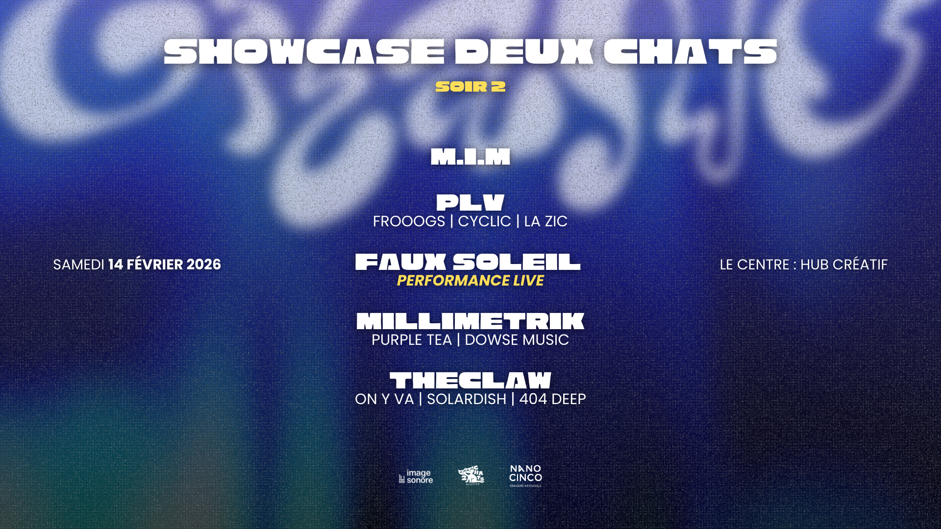 SHOWCASE DEUX CHATS // Soirée 2
