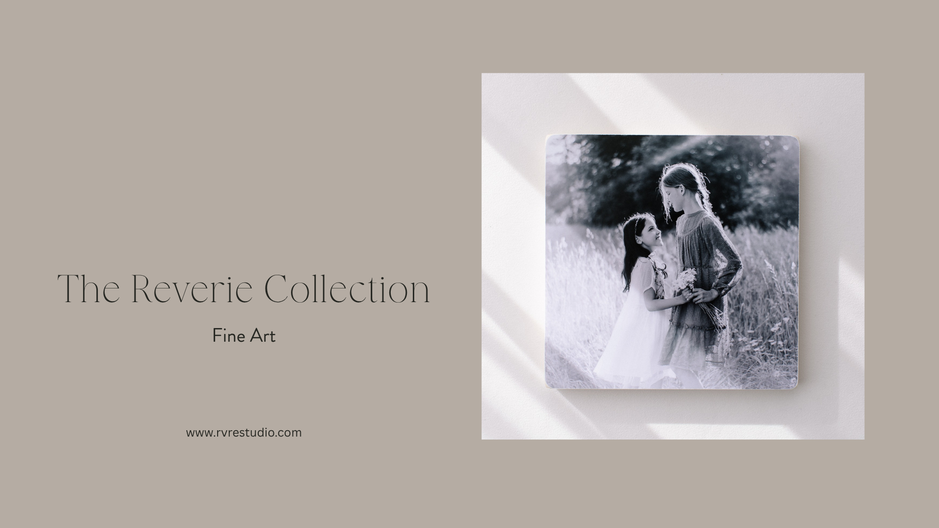 Cover for The Reverie Collection Fine Art catalog featuring a black and white photo of two young girls standing in a field, one offering flowers to the other.