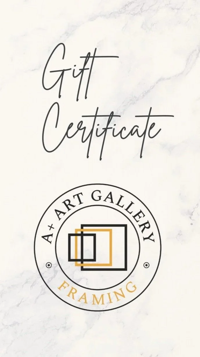 Digital+A%2B+Art+Gallery+and+Framing+Gift+Certificate+Image.jpg
