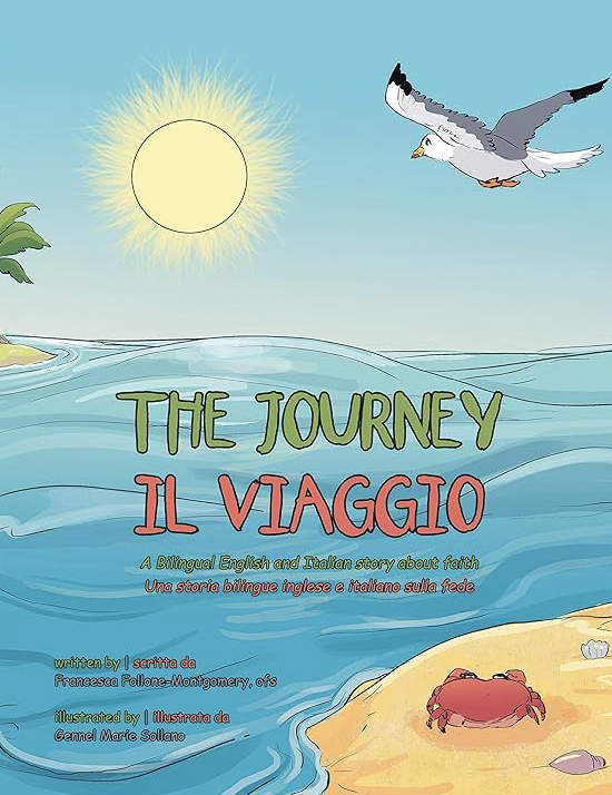 The Journey: A Bilingual English and Italian Story About Faith