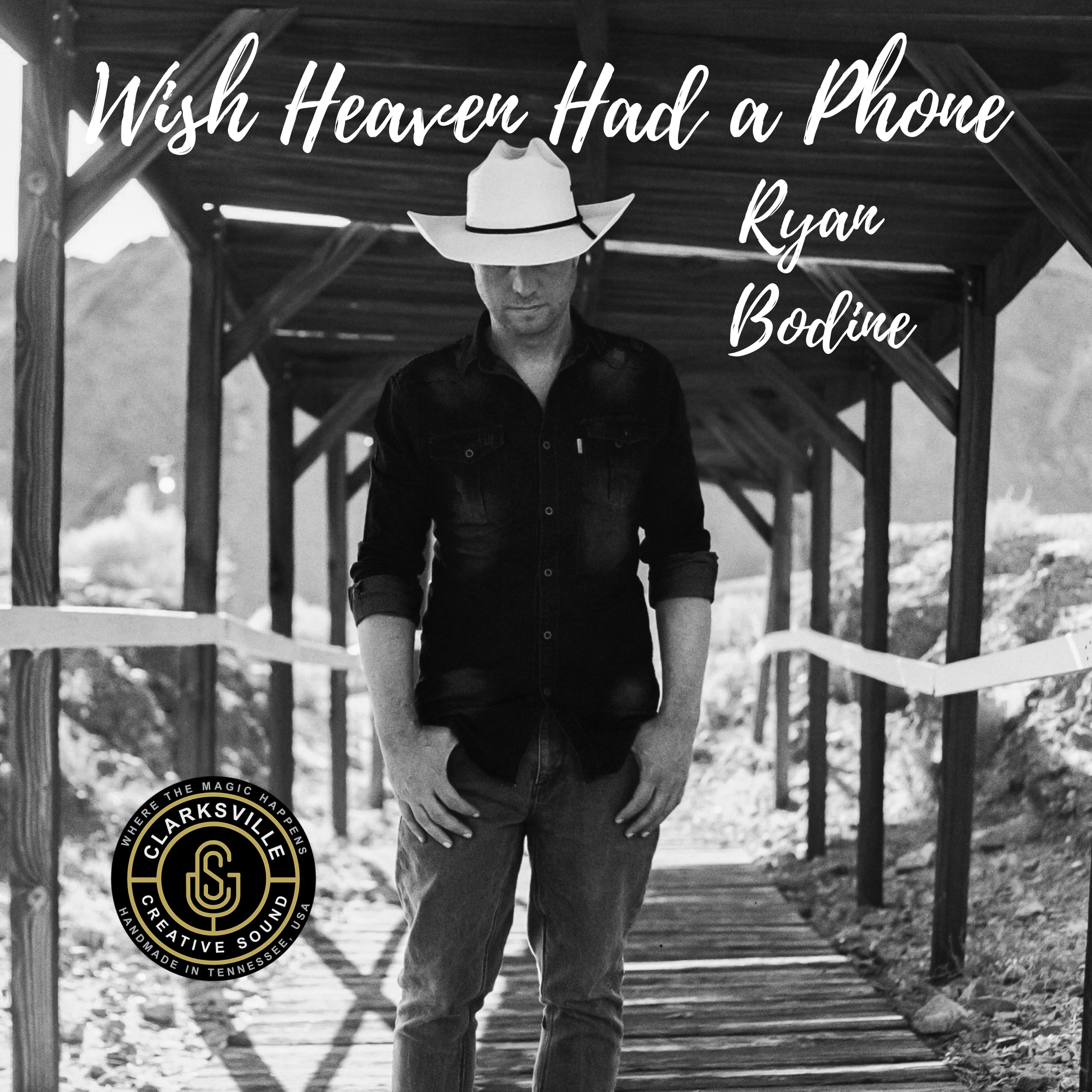 Wish Heaven Had a Phone by Ryan Bodine -  digital download of single