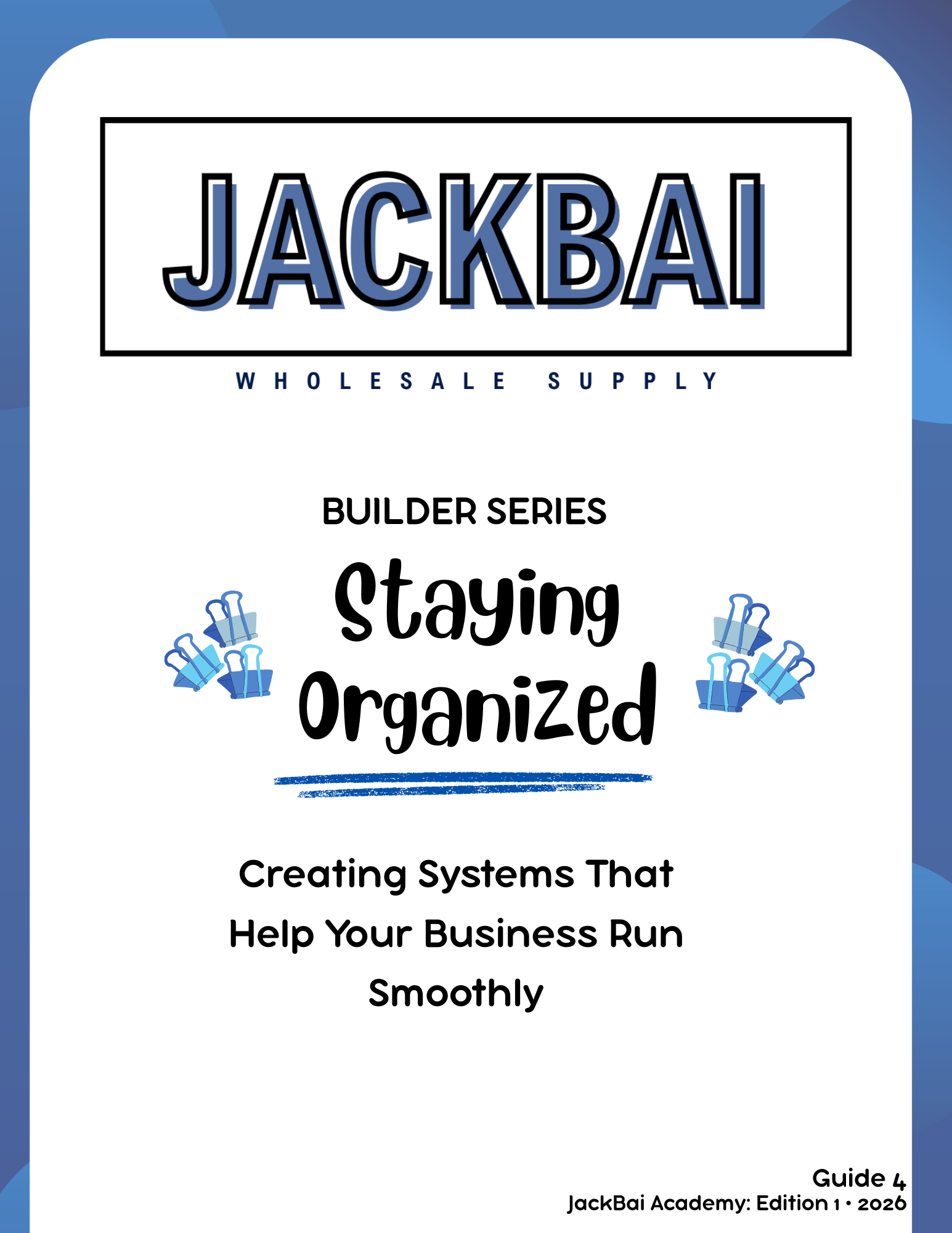 Staying Organized | Create Systems That Help Your Business Run Smoothly