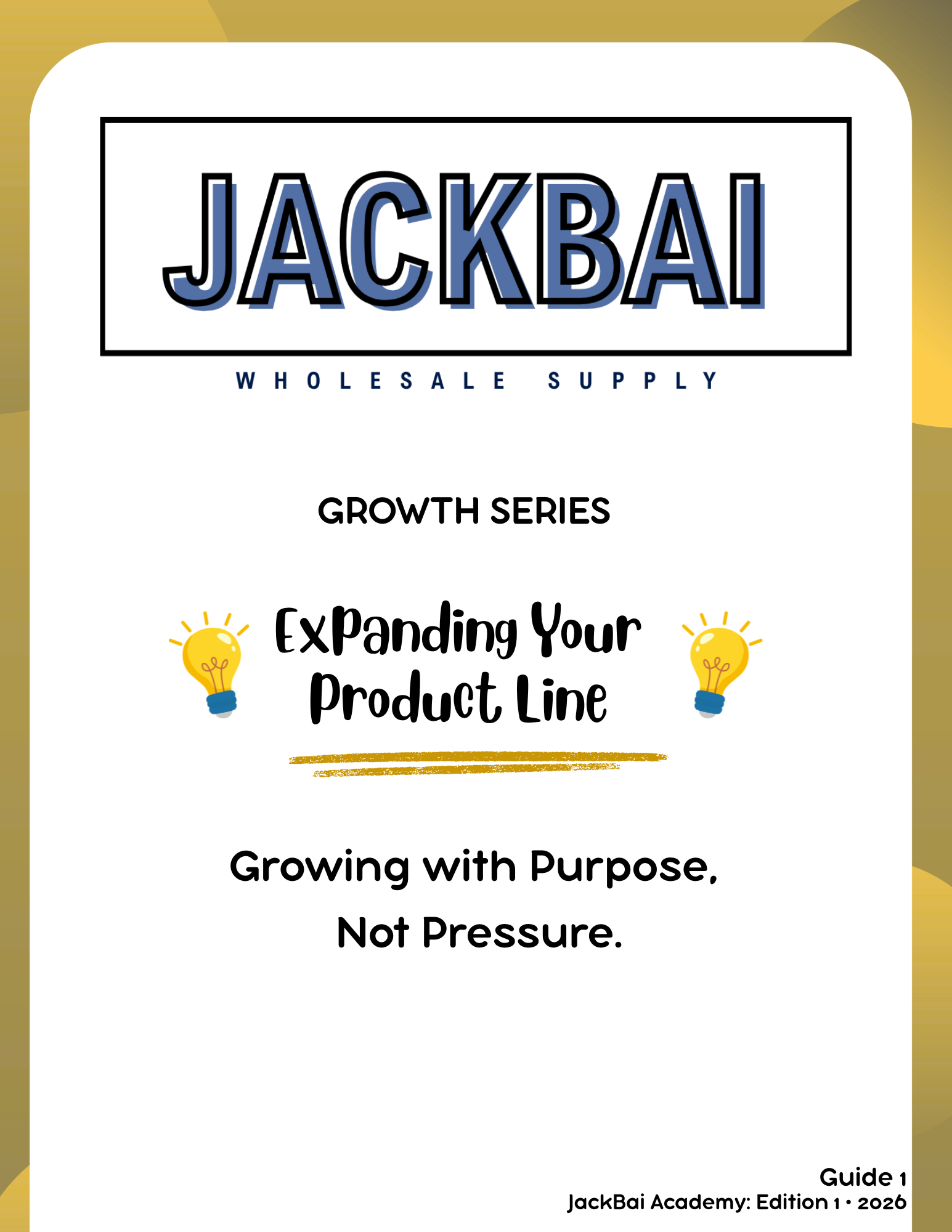 Expanding Your Product Line | Grow Your Business with Purpose, Not Pressure