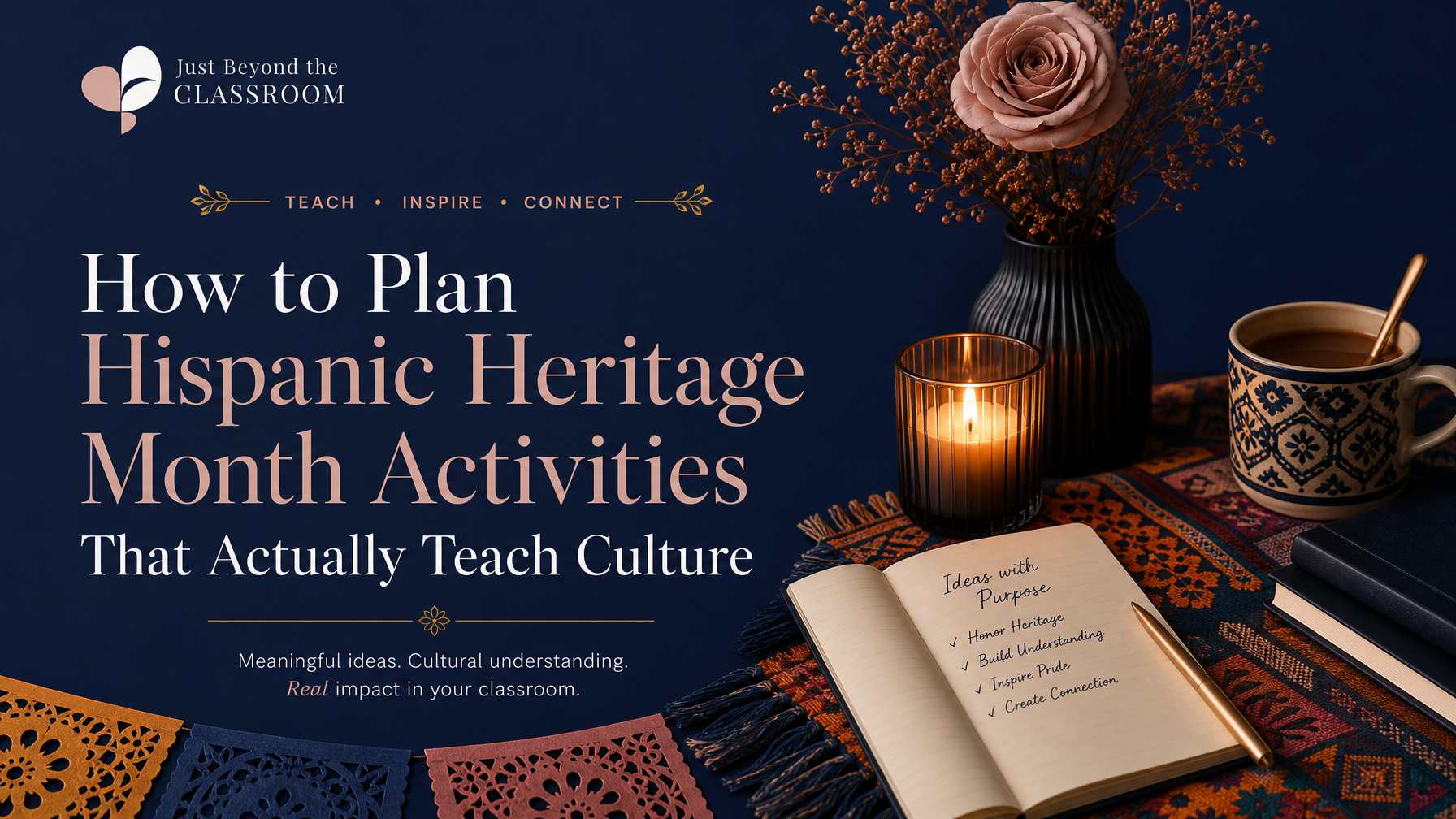 How to Plan Hispanic Heritage Month Activities That Actually Teach Culture