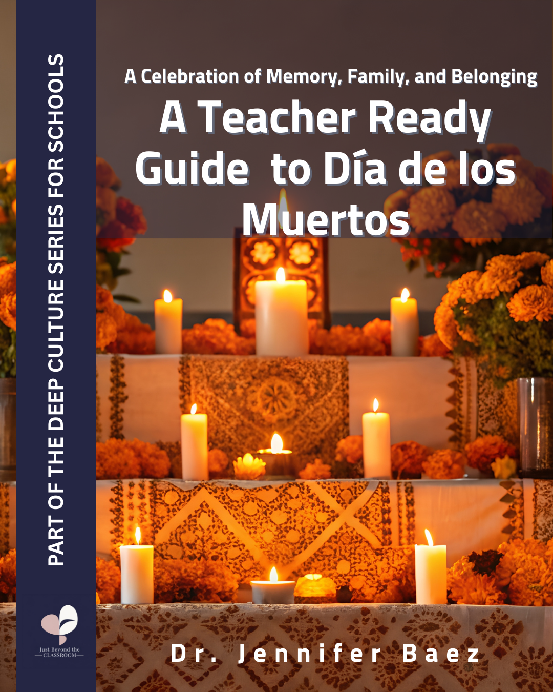 A School Guide to Día de los Muertos