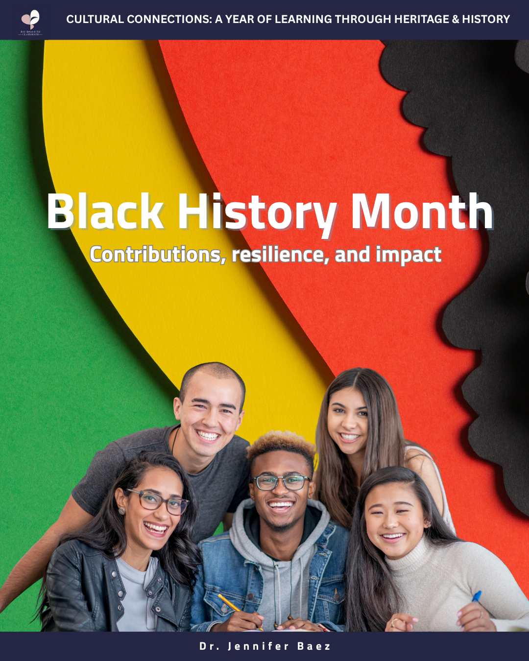 Black History Month: Contributions, resilience, and impact