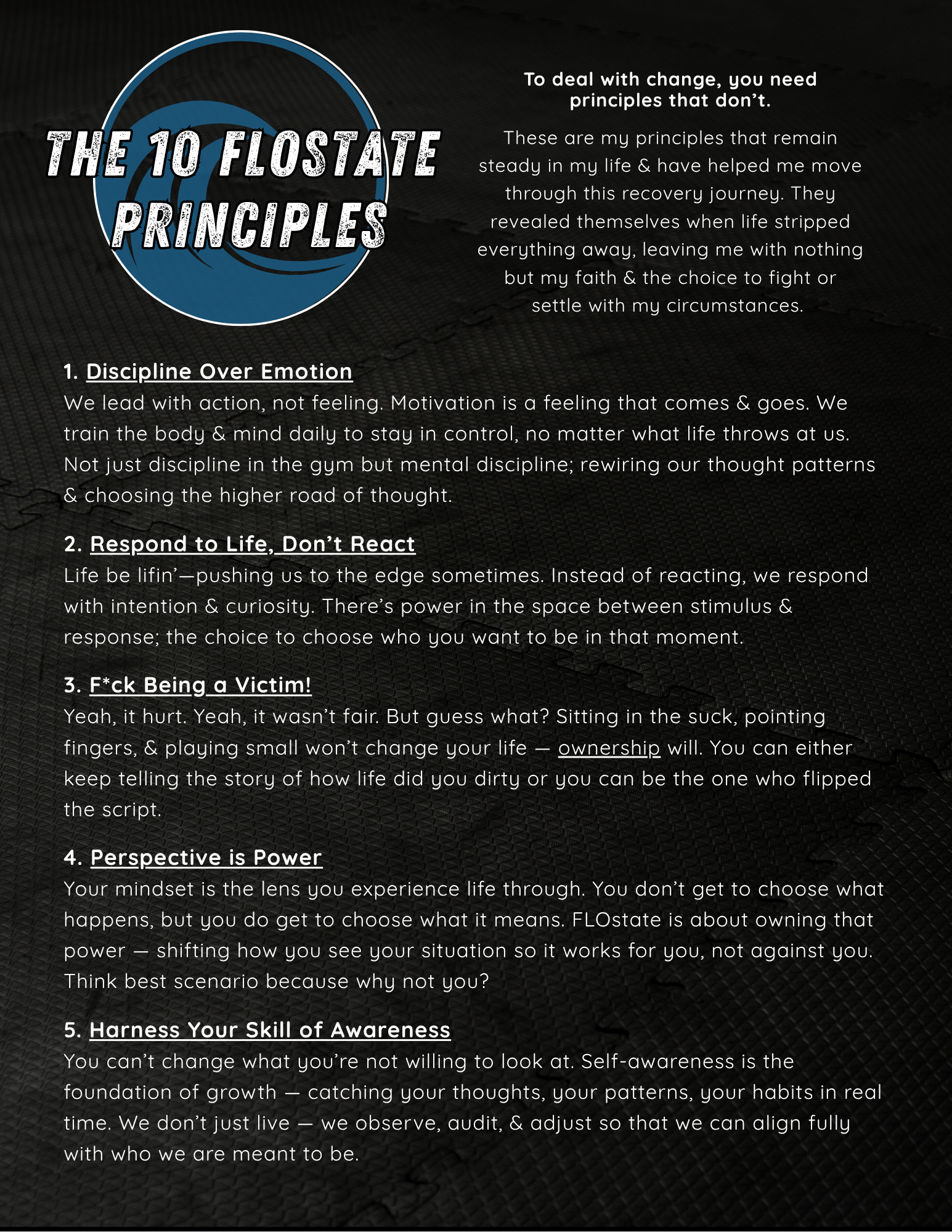A digital graphic listing ten principles titled 'The 10 Flostate Principles' on a dark textured background with a circular logo. The principles include Discipline Over Emotion, Respond to Life, Don't React, F*ck Being a Victim, Perspective is Power, and Harness Your Skill of Awareness, each with explanatory text.