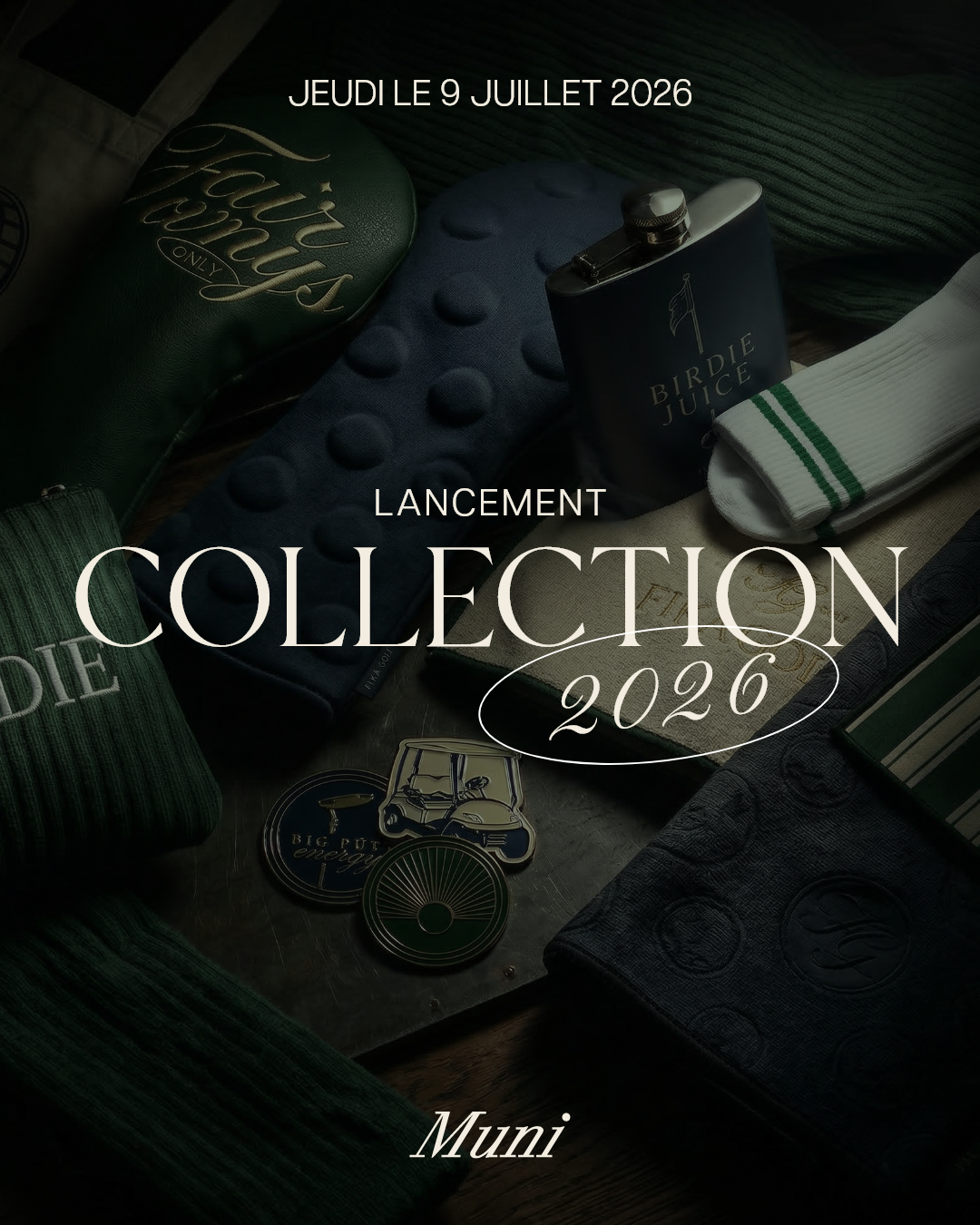 Lancement de la collection 2026 | 9 juillet 2026