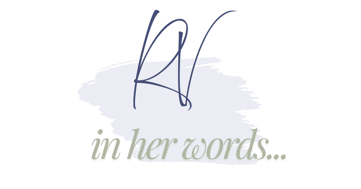 Decorative text that reads ' RV in her words...' with a stylized signature and a background splash of light gray color.