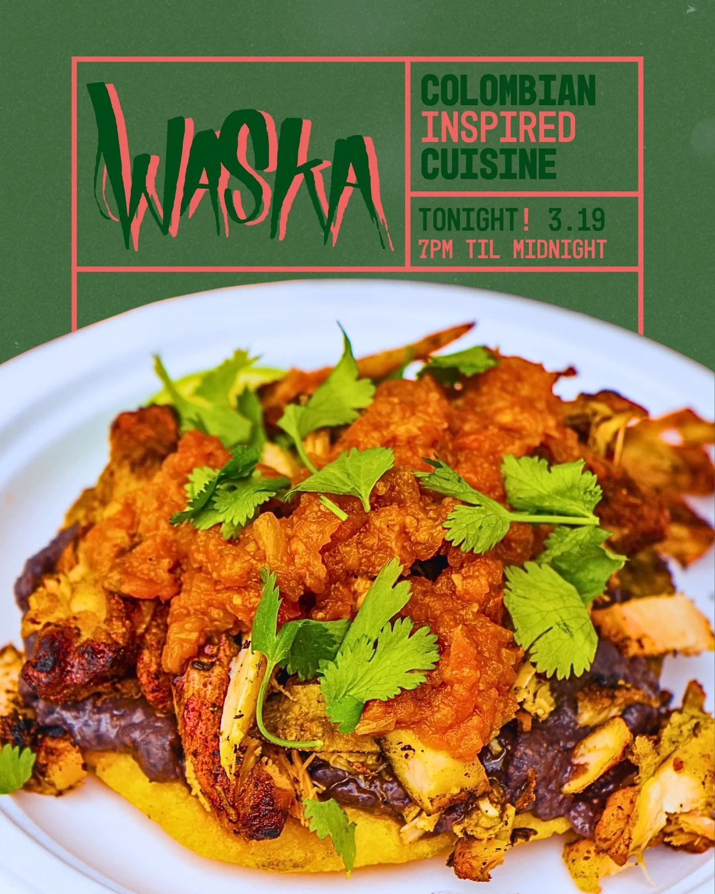 Tonight [Thursday, 3.19] we welcome Chef Jose Blanco of @waska_nola with a fresh menu of Colombian-inspired dishes sure to set fire to your soul.

Waska is a mainstay Latin food pop-up that blends authentic Colombian flavors with street food sensibil