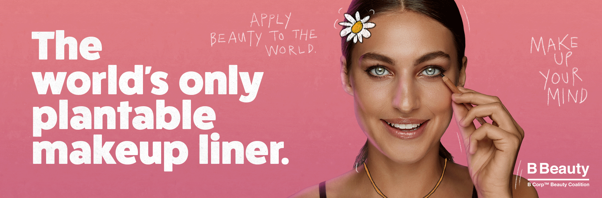 Banner 1B - The world's only plantable makeup liner.gif