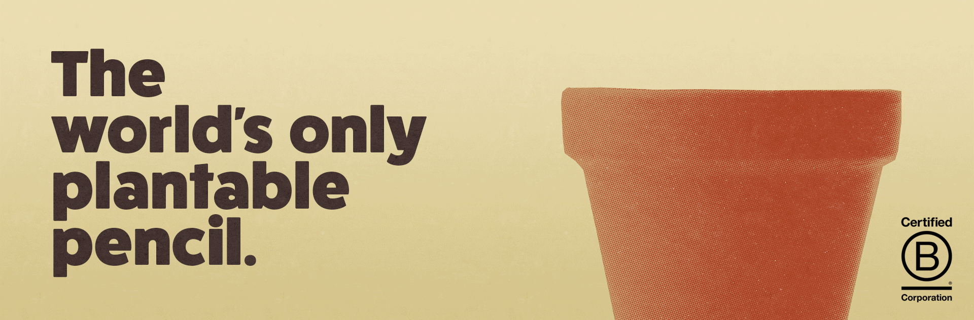 Banner 1A - The world's only plantable pencil.gif