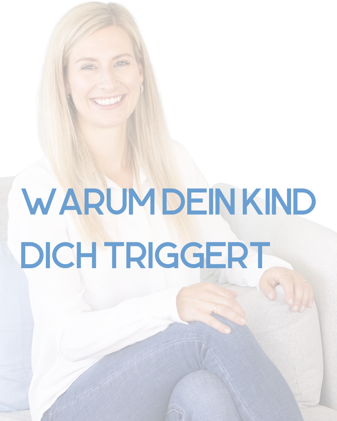 Warum mich mein Kind triggert und was das mit mir zu tun hat