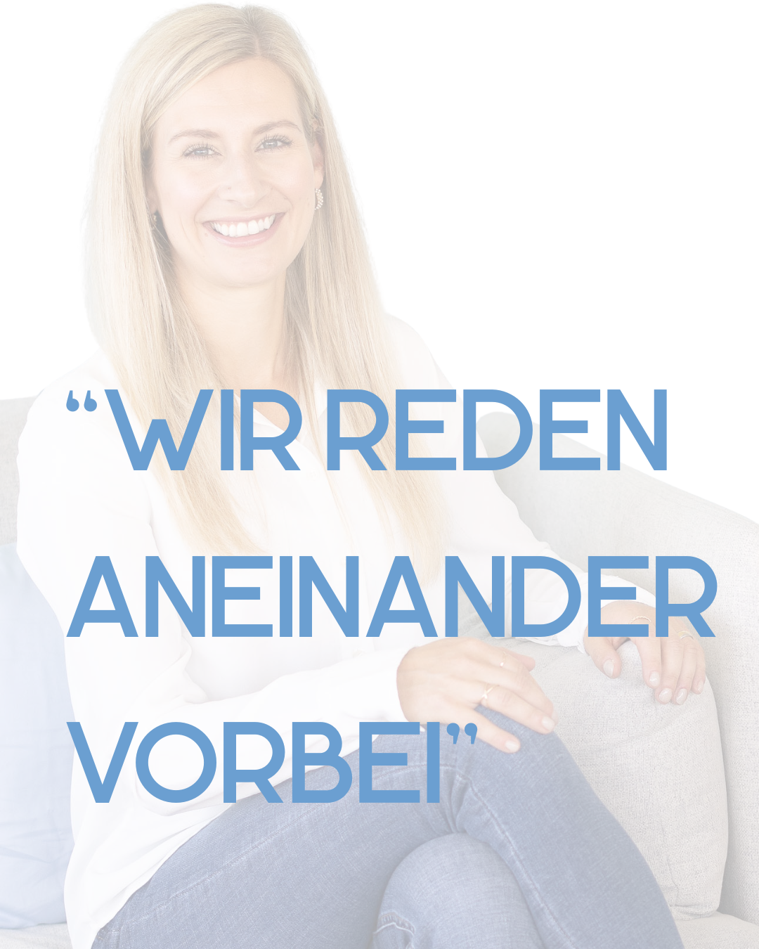 „Wir reden aneinander vorbei“- Wenn Kommunikation in der Beziehung schwierig wird
