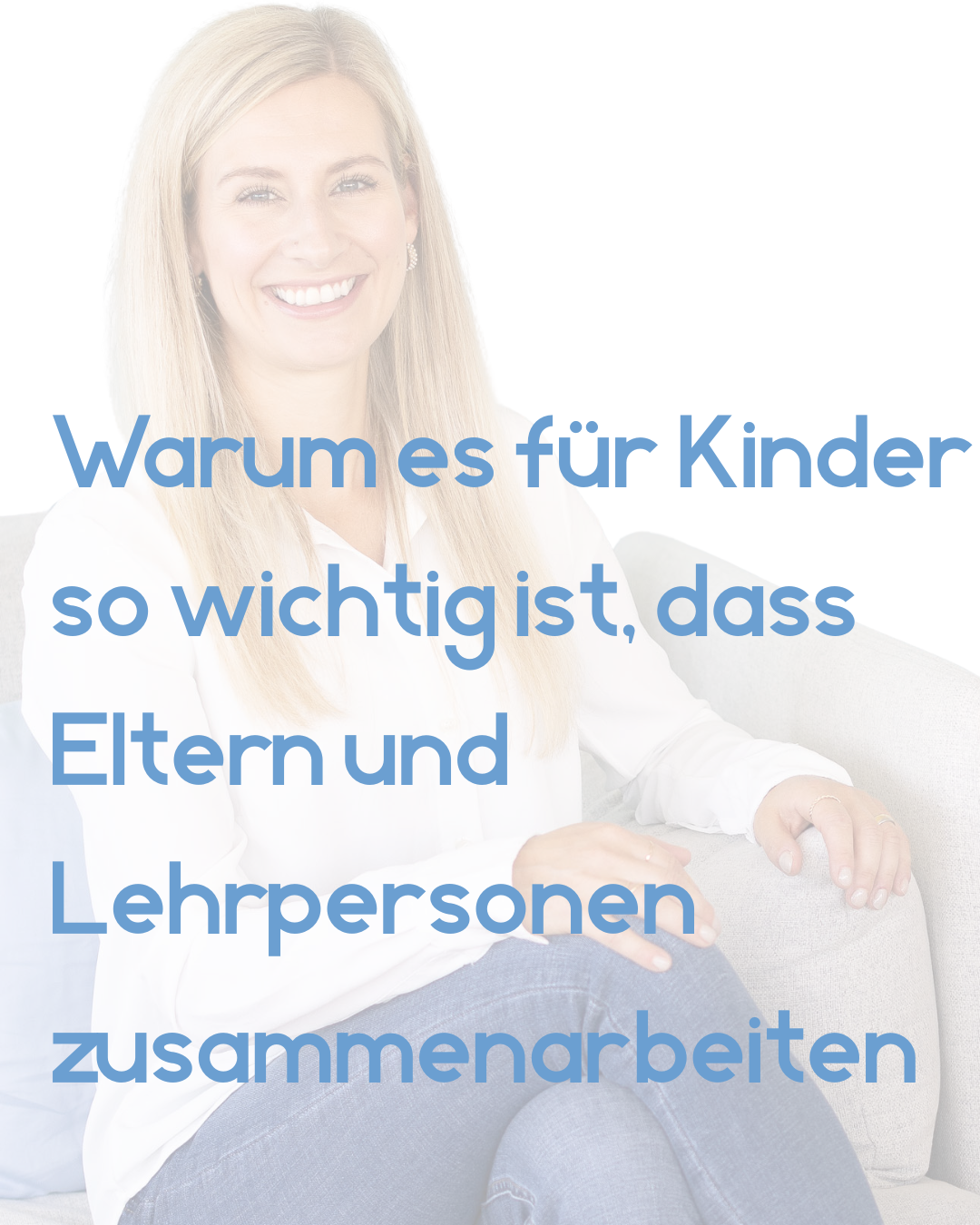 Warum es für Kinder so wichtig ist, dass Eltern und Lehrpersonen zusammenarbeiten