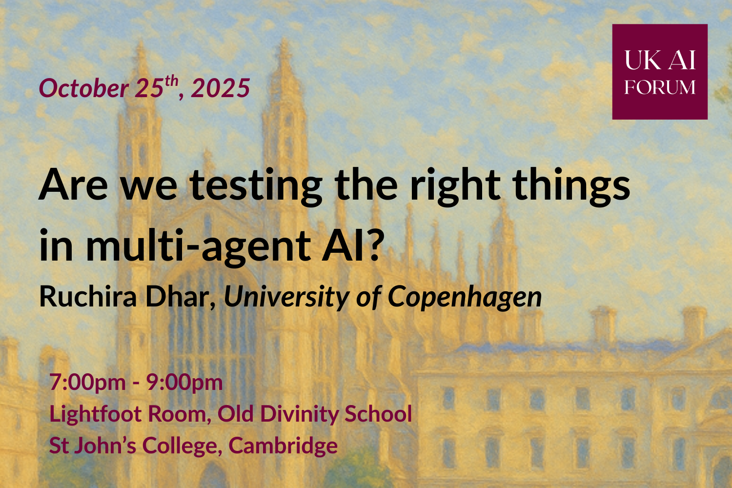 Are we testing the right things in multi-agent AI? (Ruchira Dhar, University of Copenhagen)
