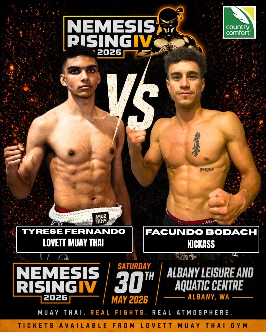 🔥 FIGHT ANNOUNCEMENT 🔥

NEMESIS RISING 2026! 

Coming off a strong win in Thailand, Tyrese returns ready to put on a show, representing Lovett Muay Thai down here on Albany soil 🤩 The man we all know and love is ready to shine! 

Tyrese takes on F