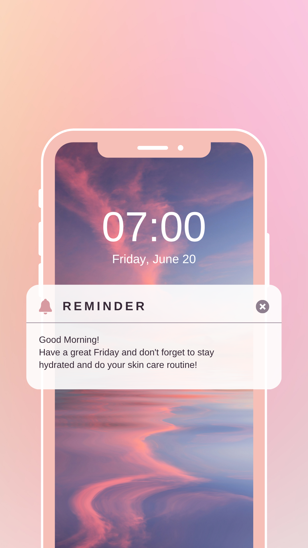Smartphone screen showing a morning reminder notification with a sunset sky background, date, and time.