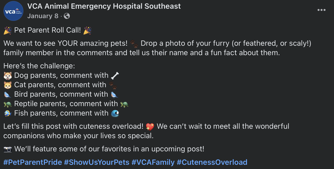 Social media post from VCA Animal Emergency Hospital Southeast inviting pet owners to share photos of their pets with fun facts, with hashtags #PetParentPride, #ShowUsYourPets, #VCAFamily, and #CutenessOverload.