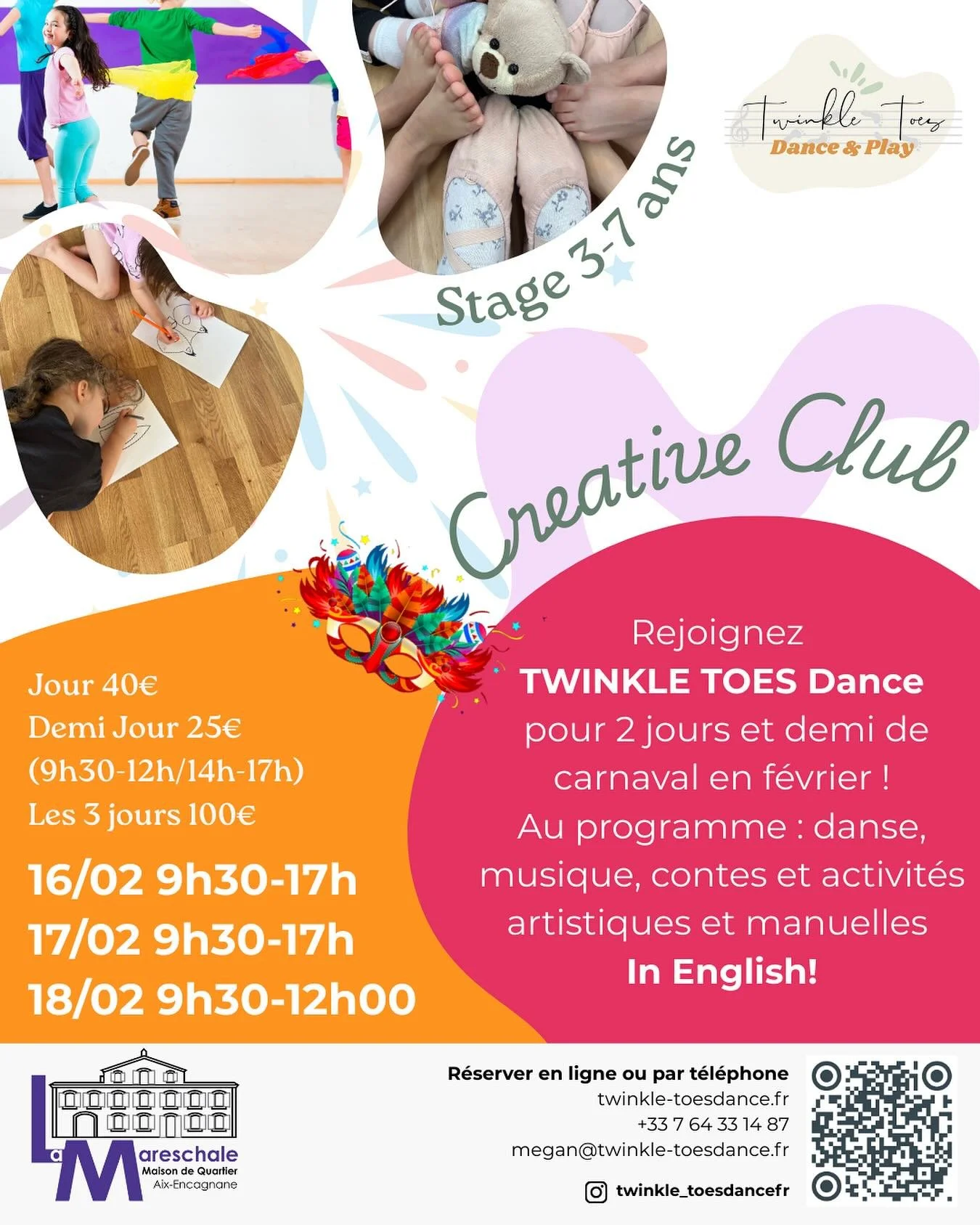 TWINKLE TOES DANCE Creative Club ✨

Nous sommes ravis d&rsquo;annoncer notre premier stage de 3 jours ! Rejoignez-nous pour explorer le monde de CARNIVAL 🎉

D&eacute;couvrez comment le carnaval est c&eacute;l&eacute;br&eacute; dans le monde entier, 