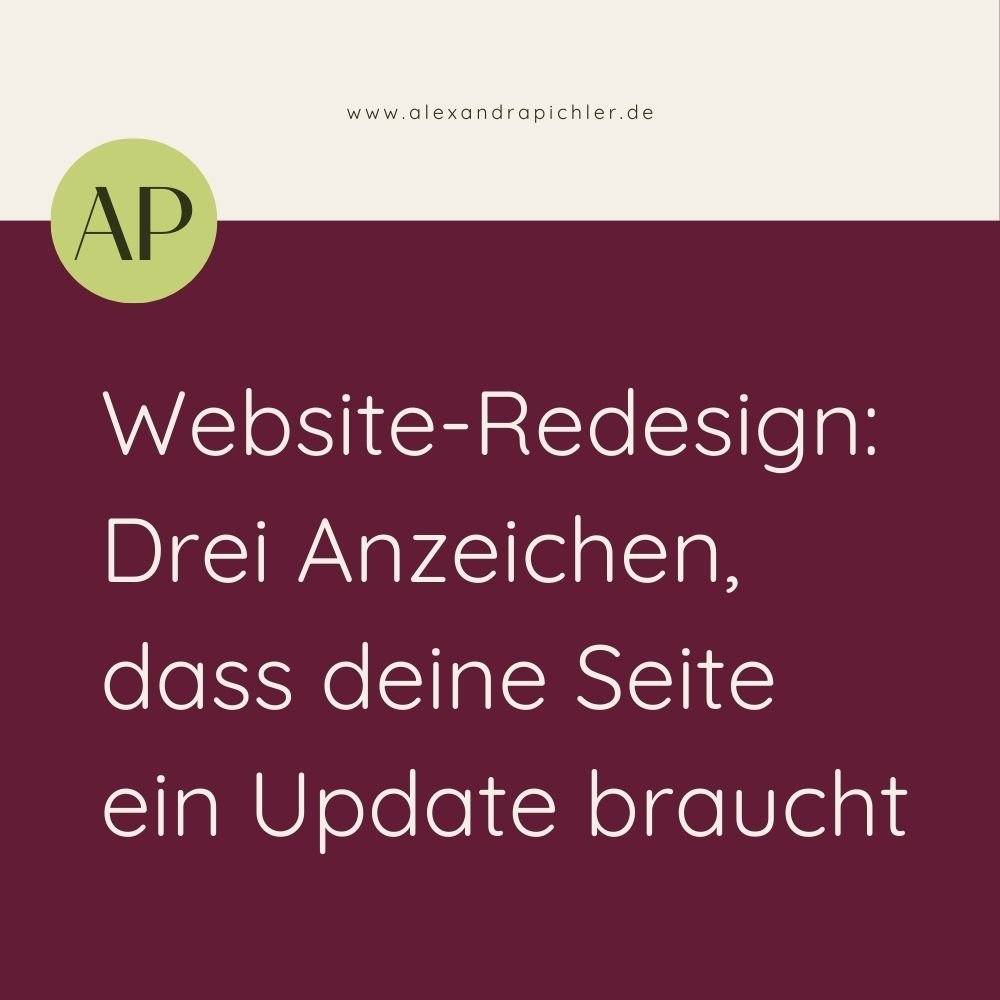 Website-Redesign: Drei Anzeichen, dass deine Seite ein Update braucht