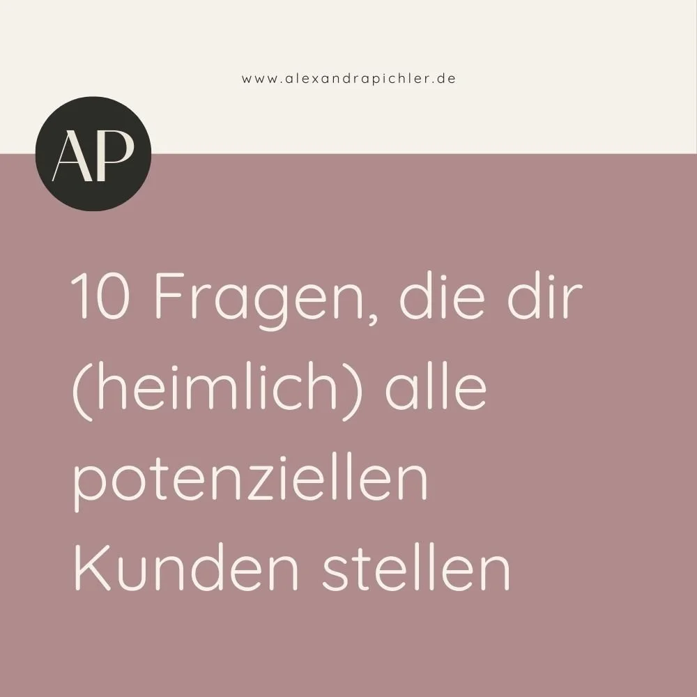 10 Fragen, die dir (heimlich) alle potenziellen Kunden stellen – und wie du sie auf deiner Website beantwortest