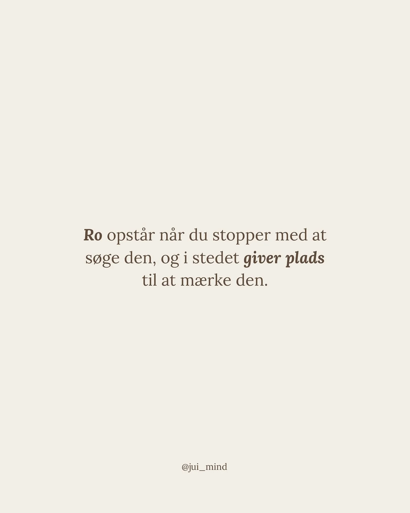 G&oslash;r du en masse for at opn&aring; ro? Men ender i stedet med mere uro?💭

Mange af os l&aelig;nges efter ro i hovedet - Men i fors&oslash;get p&aring; at finde den, opst&aring;r blot mere uro.

Det sker ofte fordi vi tror, at ro kr&aelig;ver n